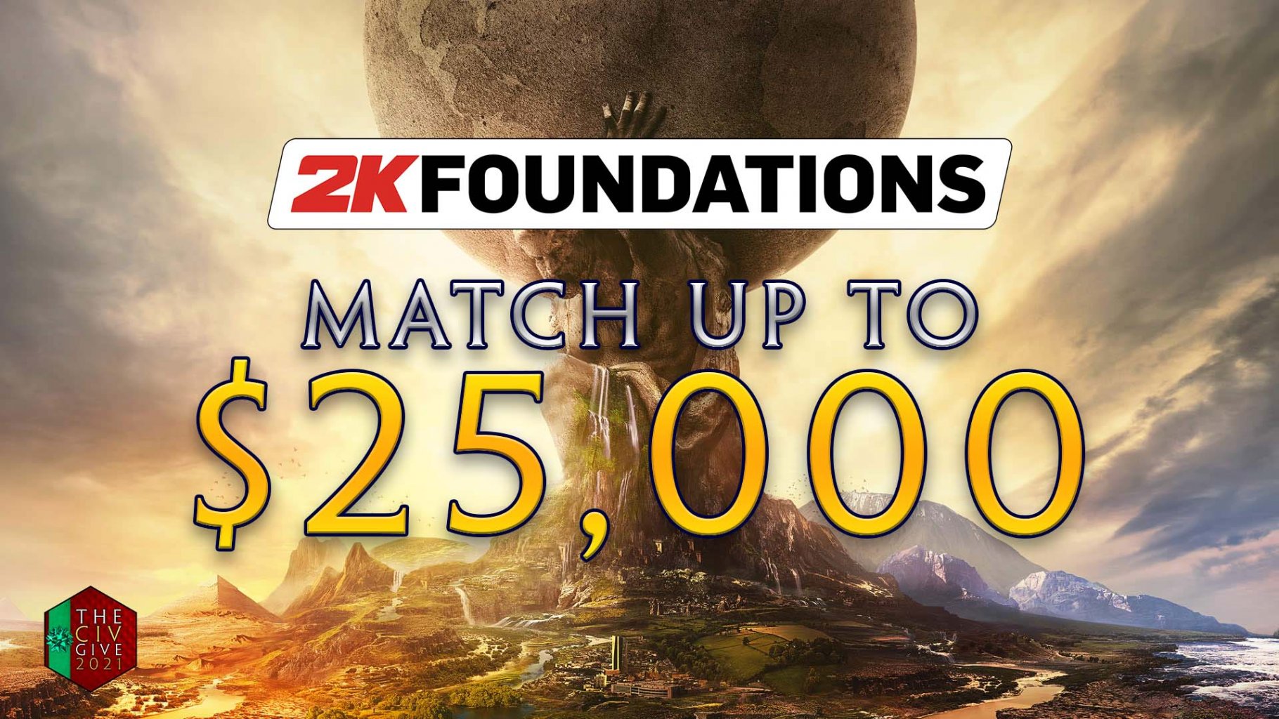 2K supports TheCivGive2021 with up to $25000